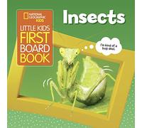 Little Kids First Board Book: Insects (National Geographic Kids)
