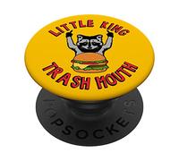 Little King Trash Mouth Racoon Burgers Lover Biggest Fan PopSockets Swappable PopGrip