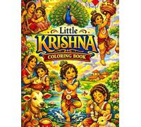 Little Krishna Coloring Book (Krishna’s Joyful Journey)