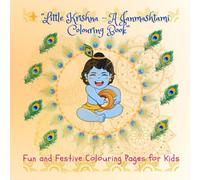 Little Krishna Janmashtami Colouring Book for Kids: Celebrate Krishna Jayanthi with 50 Fun and Festive Colouring Pages