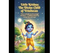 little krishna: the Divine childhood of Vrindavan