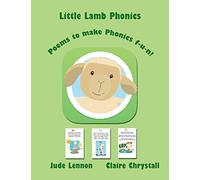 Little Lamb Phonics: Poems to Make Phonics f-u-n!