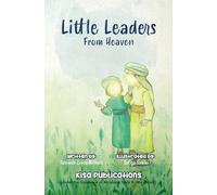 Little Leaders From Heaven