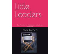 Little Leaders: Fun Activities for Preschoolers to Cultivate Leadership