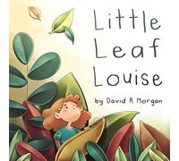 Little Leaf Louise