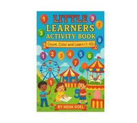 "Little Learners Activity Book -Count, Color and Learn(1--10)"