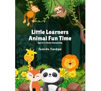 Little Learners Animal Fun Time: A Screen-Free Animal Activity Book for Toddlers Ages 2-4