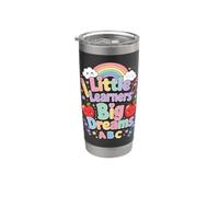Little Learners Big Dreams Kindergarten Teacher ABC Design Stainless Steel Insulated Tumbler