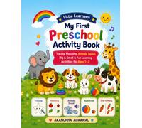 Little Learners: My First Preschool Activity Book: Tracing, Matching, Animals Sound, Big & Small & Fun Learning Activities for Ages 1-2