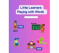 Little Learners: Playing with Words (Learning with Abby First Grade Workbook Set)