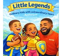 Little Legends: Ordinary kids with extraordinary heart