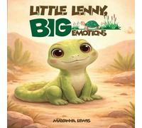 LITTLE LENNY, BIG EMOTIONS