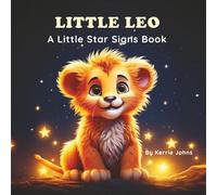 Little Leo: A Little Star Signs Book