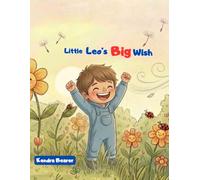 Little Leo’s Big Wish