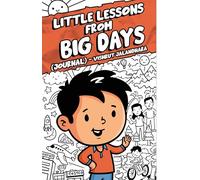 Little Lessons From Big Days