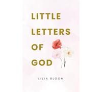 Little Letters Of God
