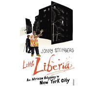 Little Liberia: An African Odyssey in New York City
