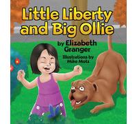 Little Liberty and Big Ollie