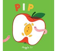 Little Life Cycles: Pip