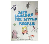Little Life Lessons for Little People