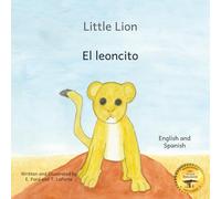 Little Lion: Where’s My Mama in Spanish and English