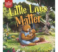 Little Lives Matter: 1 (Freedom Island, 1-1)