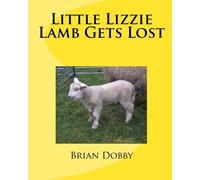 Little Lizzie Lamb Gets Lost