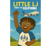 Little LJ Goes To California