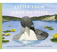Little Loon Finds His Voice