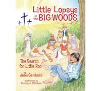 Little Lopsys in the Big Woods: The Search for Little Roo