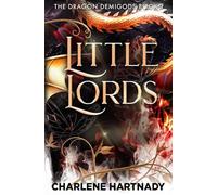 Little Lords: 3 (The Dragon Demigods)