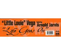 Little Louie Vega & Arnold... - Life Goes on [12" VINYL]