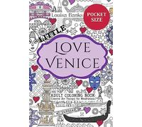 Little Love Venice Adult Coloring Book: Pocket Edition Creative Art Therapy for Mindfulness