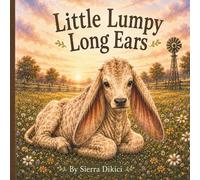 Little Lumpy Long Ears (The Wonderfield Tales)