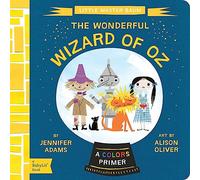 Little Master Baum: The Wonderful Wizard of Oz (BabyLit): A BabyLit® Colors Primer (BabyLit Classics)