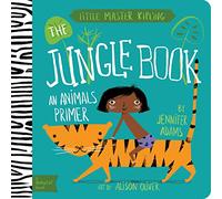 Little Master Kipling: The Jungle Book (BabyLit): A BabyLit® Animals Primer (BabyLit Classics)