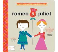 Little Master Shakespeare: Romeo & Juliet: A BabyLit Counting Primer (BabyLit Books)