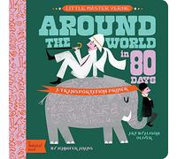 Little Master Verne: Around the World in 80 Days: A BabyLit Transportation Primer (Babylit Classics)