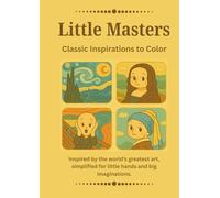 Little Masters: Classic Inspirations to Color
