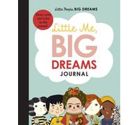 Little Me, Big Dreams Journal : Draw, write and colour this journal