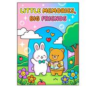Little Memories, Big Friends: A Cozy & Cute Coloring Book