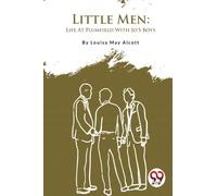 Little Men : Life at Plumfield with Jo's Boys