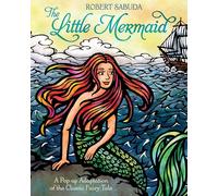 Little Mermaid: A Pop-Up Adaptation of the Classic Fairy Tale (Pop-Up Classics)