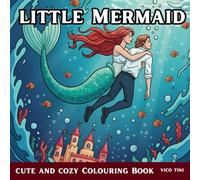 little Mermaid: A Relaxing, Bold & Easy Coloring Experience Featuring Magical Mermaids, Ocean Friends, and Adventures Beneath the Waves