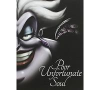 Little Mermaid: Poor Unfortunate Soul (Villain Tales 208 Disney)