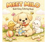 Little Milo’s Big Adventures: A Bold and Easy Kawaii Coloring Book for Kids and Toddlers