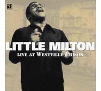 Little Milton - Live at Westville Prison