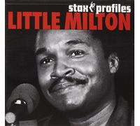 Little Milton - Stax Profiles (Compiled By Lee Hildebrand)