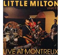 Little Milton - What It Is