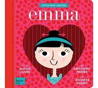 Little Miss Austen Emma: A BabyLit Emotions Primer
